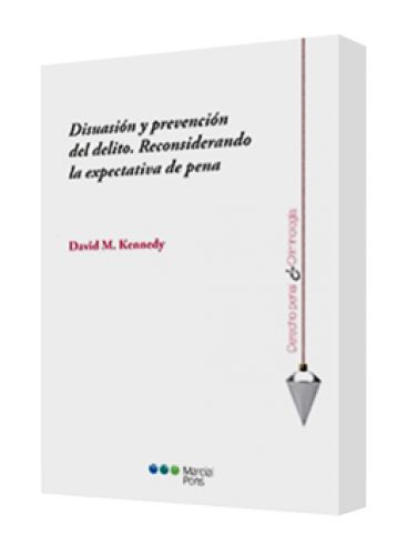 DISUASIÓN Y PREVENCIÓN DEL DELITO. REC..